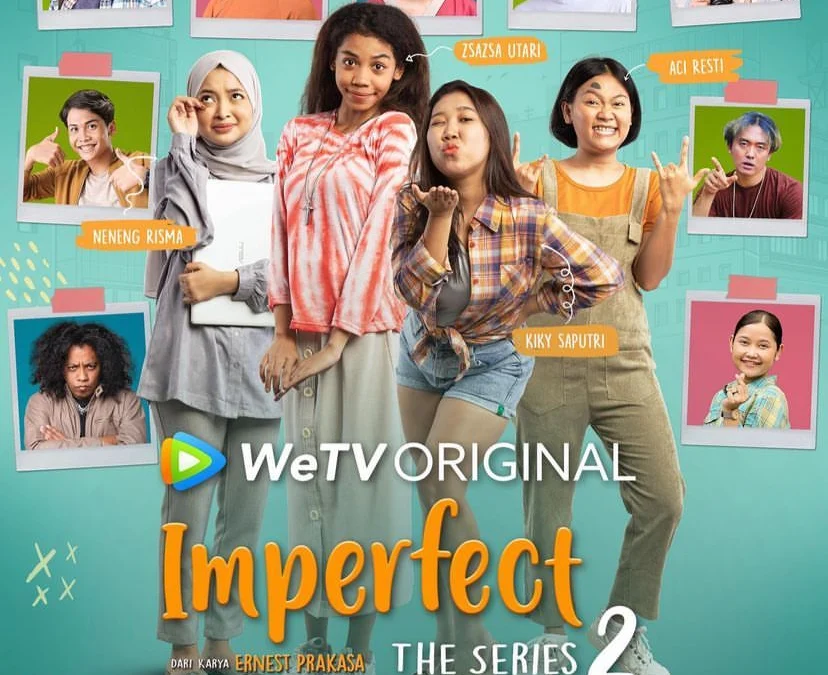 Sinopsis Imperfect The Series 2, Jadwal Tayang dan Link Nontonnya Gratis!