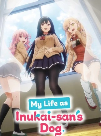 Update Link Nonton Anime My Life as Inukai-san's Dog No Sensor "Inu ni Nattara Suki na Hito ni Hirowareta" Episode 4. Klik Disini Untuk Menonton!