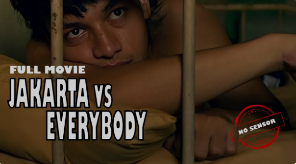 Film Jakarta vs Everybody Full Movie