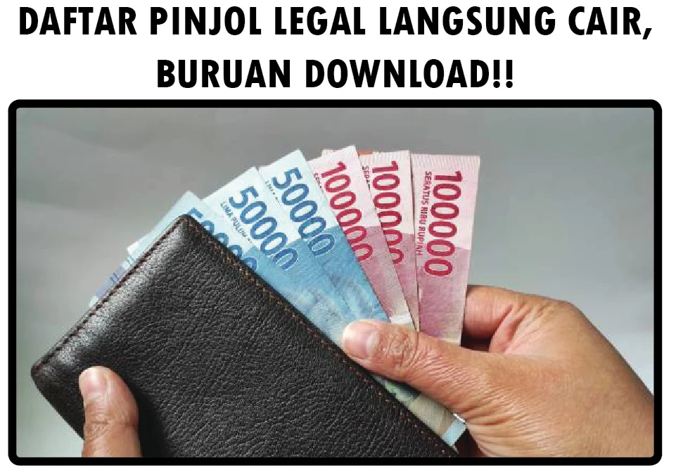 Pinjol Legal Langsung Cair