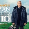 Tom Hanks di Film A Man Called Otto