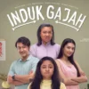 Link Nonton Induk Gajah Full HD Episode 1 - 8, Marshanda Comeback!