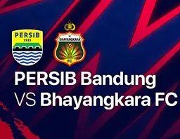 Link Live Streaming Persib Bandung Vs Bhayangkara FC: BRI Liga 1. Prediksi Skor dan Susunan Pemain. Klik di sini!