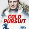 Link Nonton Film Cold Pursuit Full HD, Klik di Sini Gratis!