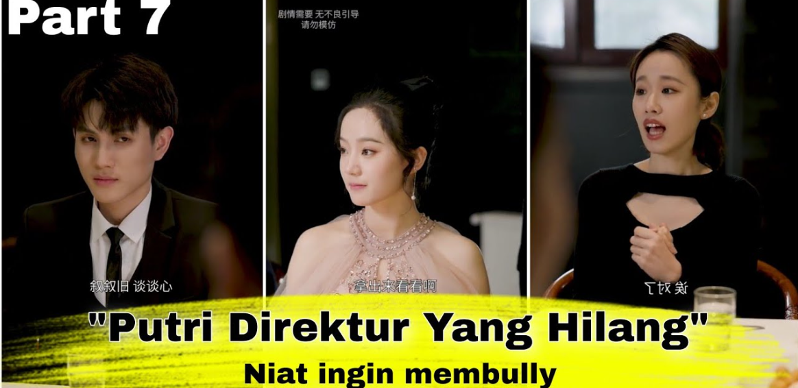 Update Terbaru! Free Link Nonton Drama China Putri Direktur Yang Hilang, Hanya Ada DISINI!
