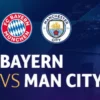 Live Streaming Bayern Munchen Vs Man City: Liga Champion 2023