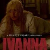 Link Nonton Film Ivanna Bukan di LK21 dan Rebahin
