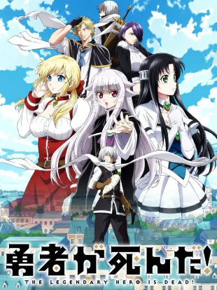 Streaming Anime Sub Indonesia The Legendary Hero Is Dead! Episode 6