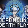 Nonton Anime Sub Indo Dead Mount Death Play Episode 12