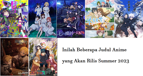 Inilah Beberapa Judul Anime yang Akan Rilis Summer 2023