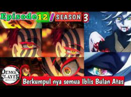 Free Link Download Anime Kimetsu No Yaiba Season 3 Episode 12 Sub Indo Kualitas HD, Tanjiro yang Sudah Sadar