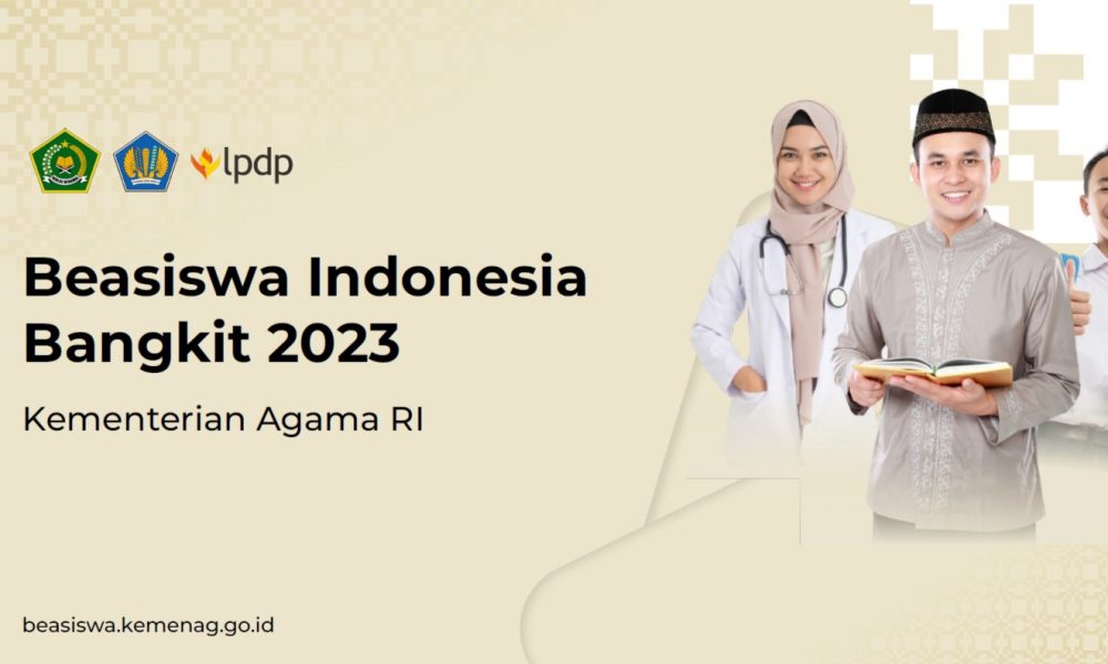 Beasiswa Indonesia Bangkit Kemenag 2023, Berikut Link dan Syarat Pendaptaran (From : Kementrian Agama RI)