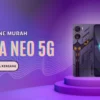 Nubia Neo 5G Smartphone Murah dengan Performa Kencang